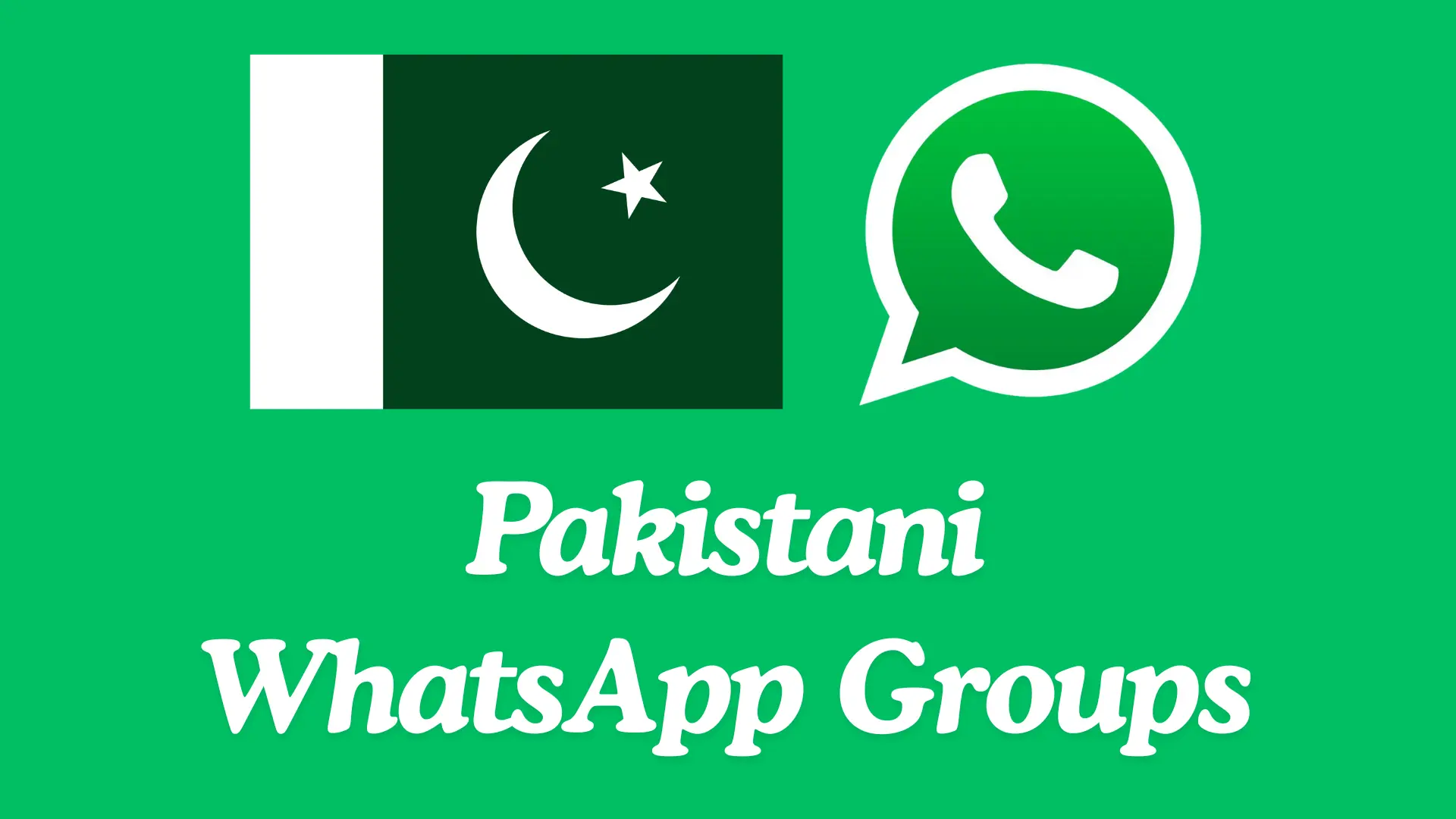 Pakistani WhatsApp Group Links
